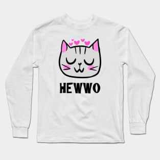 uwu Hewwo! Long Sleeve T-Shirt